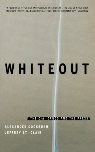 Alexander Cockburn - Whiteout: The C.I.A., Drugs and the Press - Preis vom 18.10.2026 15:28:09 h