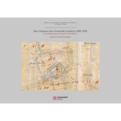 Das Urkataster der Gemeinde Lamberti 1828-1829, Taschenbuch von , Aschendorff, 978-3-402-14560-9