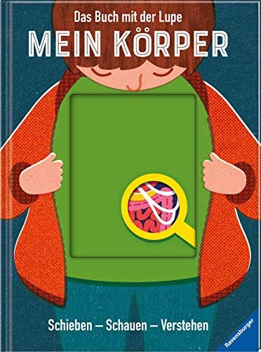 Nancy Dickmann - Das Buch mit der Lupe: Mein Körper: Schieben - Schauen - Verstehen - Preis vom 14.10.2026 23:07:16 h