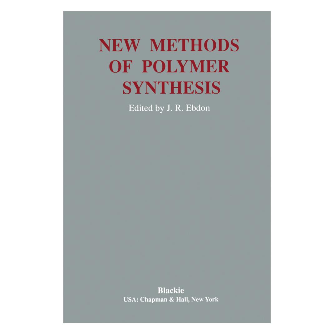 Springer New Methods Polymer Synthesis (Englisch, Softcover, J. R. Ebdon) (55561348)