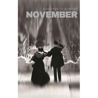November, Taschenbuch von Gustave Flaubert, Null Papier Verlag, 978-3-96281-863-0
