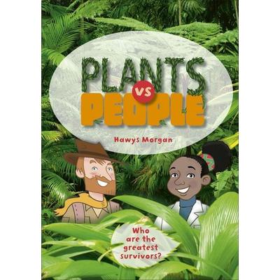 Reading Planet KS2 - Plants vs People - Level 2: Mercury/Brown band, Taschenbuch von Hawys Morgan, Hachette Learning, 978-1-5104-5363-0