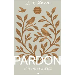 Pardon, ich bin Christ, Sachbücher von C. S. Lewis