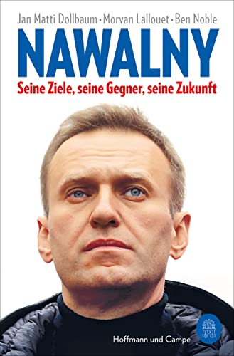 Dollbaum, Jan Matti - Nawalny: Seine Ziele, seine Gegner, seine Zukunft - Preis vom 09.10.2026 07:28:09 h