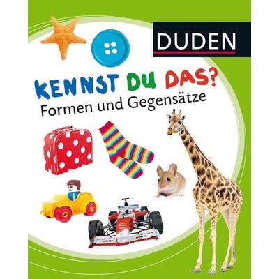 Duden 12+: Kennst du das? Formen und Gegensätze, Gebundene Ausgabe von , FISCHER Sauerländer Duden, 978-3-7373-3118-0