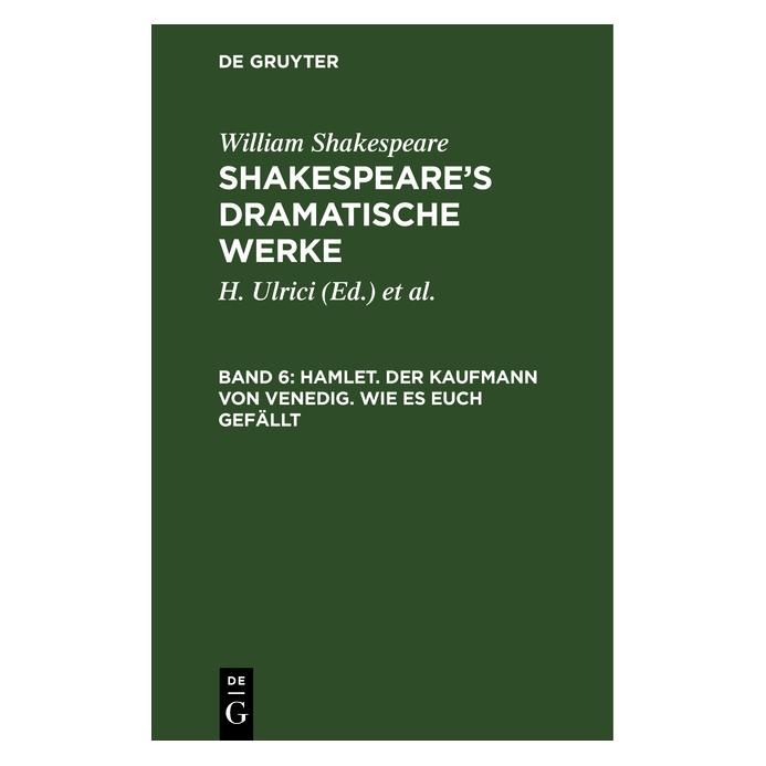 De Gruyter Shakespeare:Hamlet. Der Kaufmann von Ve (Deutsch, Hardcover, William Shakespeare) (67774792)