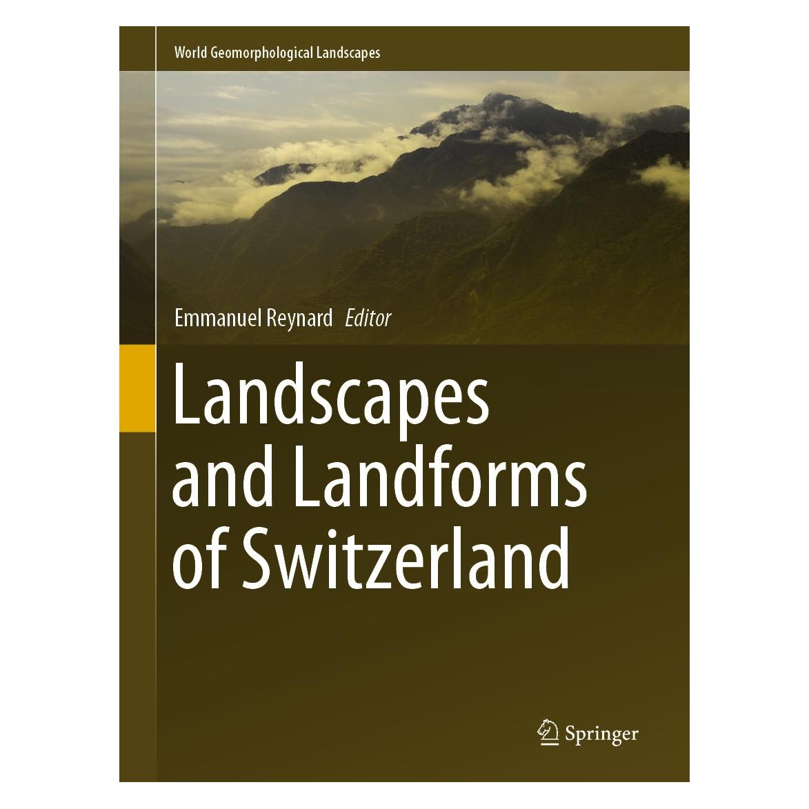 Springer Landscapes and Landforms of Switzerland (Englisch, Hardcover, Emmanuel Reynard) (9783030432010)