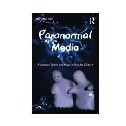 Paranormal Media, Sachbücher von Annette Hill