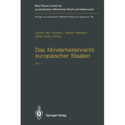 Das Minderheitenrecht europäischer Staaten, Taschenbuch von , Springer Berlin, 978-3-642-78238-1