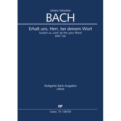 Erhalt uns, Herr, bei deinem Wort (Klavierauszug) -