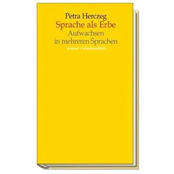 Sprache als Erbe, Fachbücher von Petra Herczeg