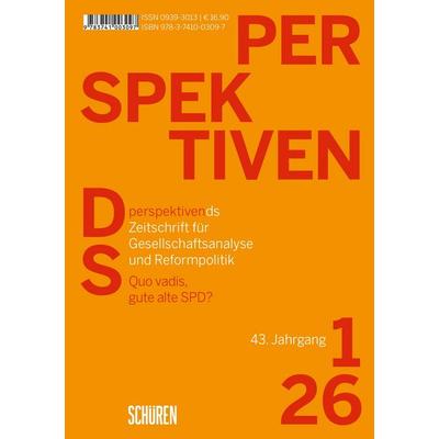 Quo vadis, gute alte SPD?, Taschenbuch von , Schüren Verlag GmbH, 978-3-7410-0309-7