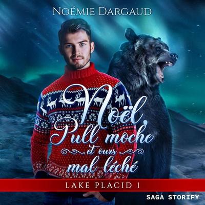 Noël, Pull moche et ours mal léché - Noémie Dargaud, Audio, 9788727256108