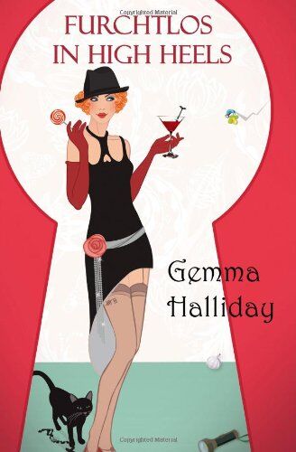 Gemma Halliday - Furchtlos in High Heels: 6 (Maddie Springer) - Preis vom 30.09.2026 09:01:18 h