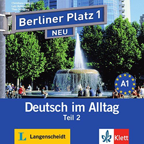 Christiane Lemcke - Berliner Platz 1 NEU: Deutsch im Alltag. Audio-CD zum Lehrbuch, Teil 2 (Berliner Platz NEU) - Preis vom 11.10.2026 03:10:56 h