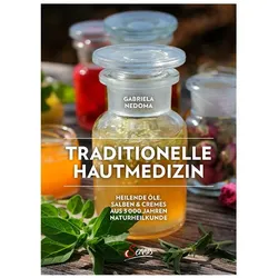 Traditionelle Hautmedizin, Ratgeber von Gabriela Nedoma