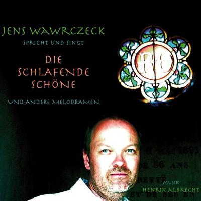 Jens Wawrczeck - Die schlafende Schöne - Oscar Wilde,Hans Christian Andersen,Charles Perrault, CD, 9783948210281