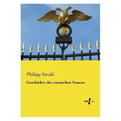 Geschichte des russischen Staates, Fachbücher von Philipp Strahl