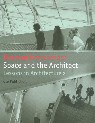 Space and the Architect: Lessons for Students in Architecture 2 - Preis vom 13.10.2026 19:28:25 h