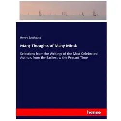 Many Thoughts of Many Minds, Belletristik von Henry Southgate