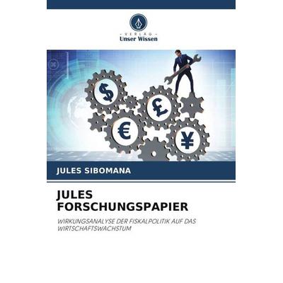 JULES FORSCHUNGSPAPIER, Taschenbuch von Jules Sibomana, Verlag Unser Wissen, 978-620-4-06353-9