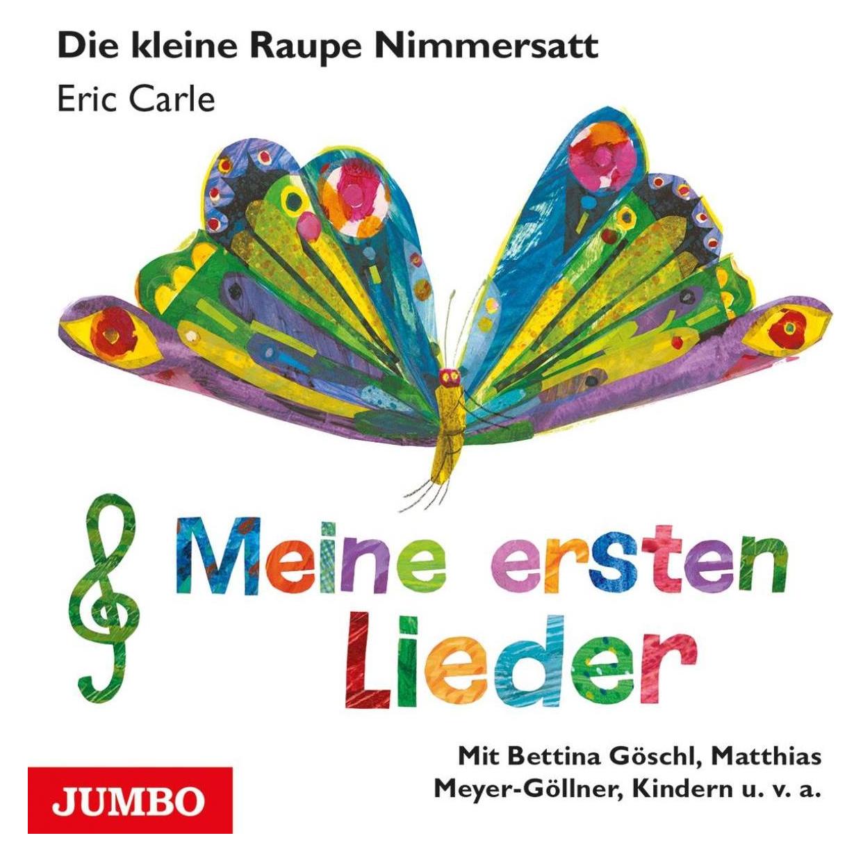 Jumbo Die kleine Raupe Nimmersatt - Meine ersten Lieder (8337-4533-1)