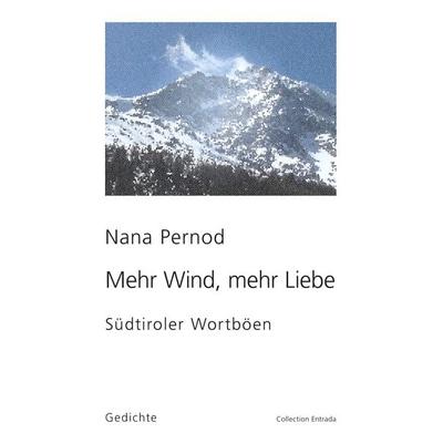 Mehr Wind, mehr Liebe, Gebundene Ausgabe von Nana Pernod, BoD – Books on Demand, 978-3-7448-9891-1