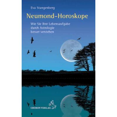 Neumond-Horoskope, Gebundene Ausgabe von Eva Stangenberg, Chiron, 978-3-89997-164-4