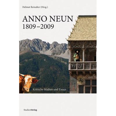 ANNO NEUN 1809-2009, Paperback von , Studien Verlag, 978-3-7065-4356-9