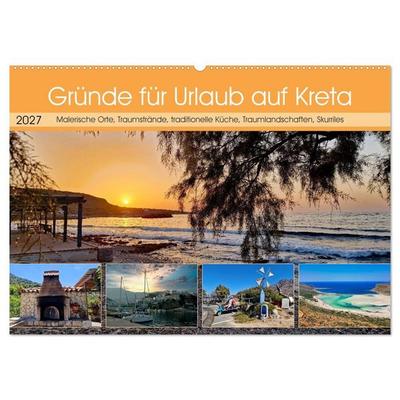 Gründe für Urlaub auf Kreta (Wandkalender 2027 DIN A2 quer), CALVENDO Monatskalender