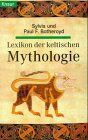 Sylvia Botheroyd - Lexikon der keltischen Mythologie (Knaur Taschenbücher. Sachbücher) - Preis vom 13.10.2026 11:25:28 h