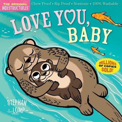 Indestructibles (the Original): Love You, Baby, Taschenbuch von Pixton Amy, Workman, 978-1-5235-0122-9
