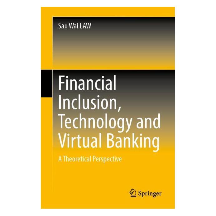 Springer Financial Inclusion, Technology and Virtual Banking (Englisch, Hardcover, Sau Wai Law) (63707832)