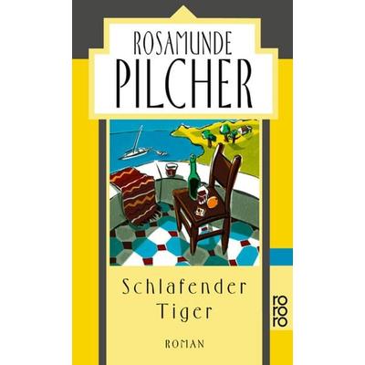 Pilcher, R: Tiger, Taschenbuch von Rosamunde Pilcher, Rowohlt Taschenbuch