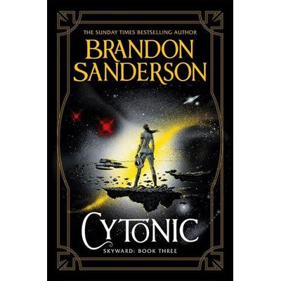 Cytonic, Gebundene Ausgabe von Brandon Sanderson, Gollancz, 978-1-4732-1793-5