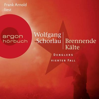 Brennende Kälte - Wolfgang Schorlau, Audio, 9783732458226