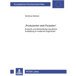 'Produzenten statt Parasiten', Fachbücher von Veronica Oelsner