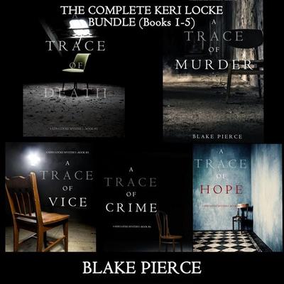A Keri Locke Mystery Bundle: A Trace of Death ( & 1), A Trace of Murder ( & 2), A Trace of Vice ( & 3), A Trace of Crime ( & 4), and A Trace of Hope (