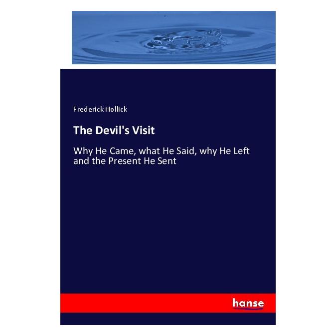 Hansebooks The Devil's Visit (Englisch, Softcover, Frederick Hollick) (55969676)
