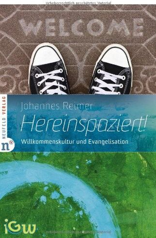 Johannes Reimer - Hereinspaziert!: Willkommenskultur und Evangelisation - Preis vom 09.10.2026 07:28:09 h