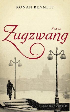 Ronan Bennett - Zugzwang - Preis vom 11.10.2026 03:10:56 h