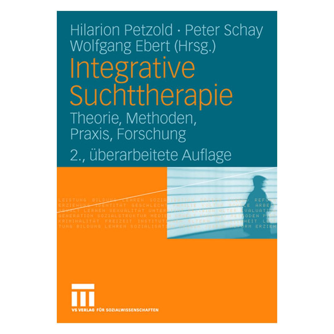 VS Integrative Suchttherapie (Deutsch, Softcover, Hilarion Petzold, Peter Schay, Wolfgang Ebert) (56885986)
