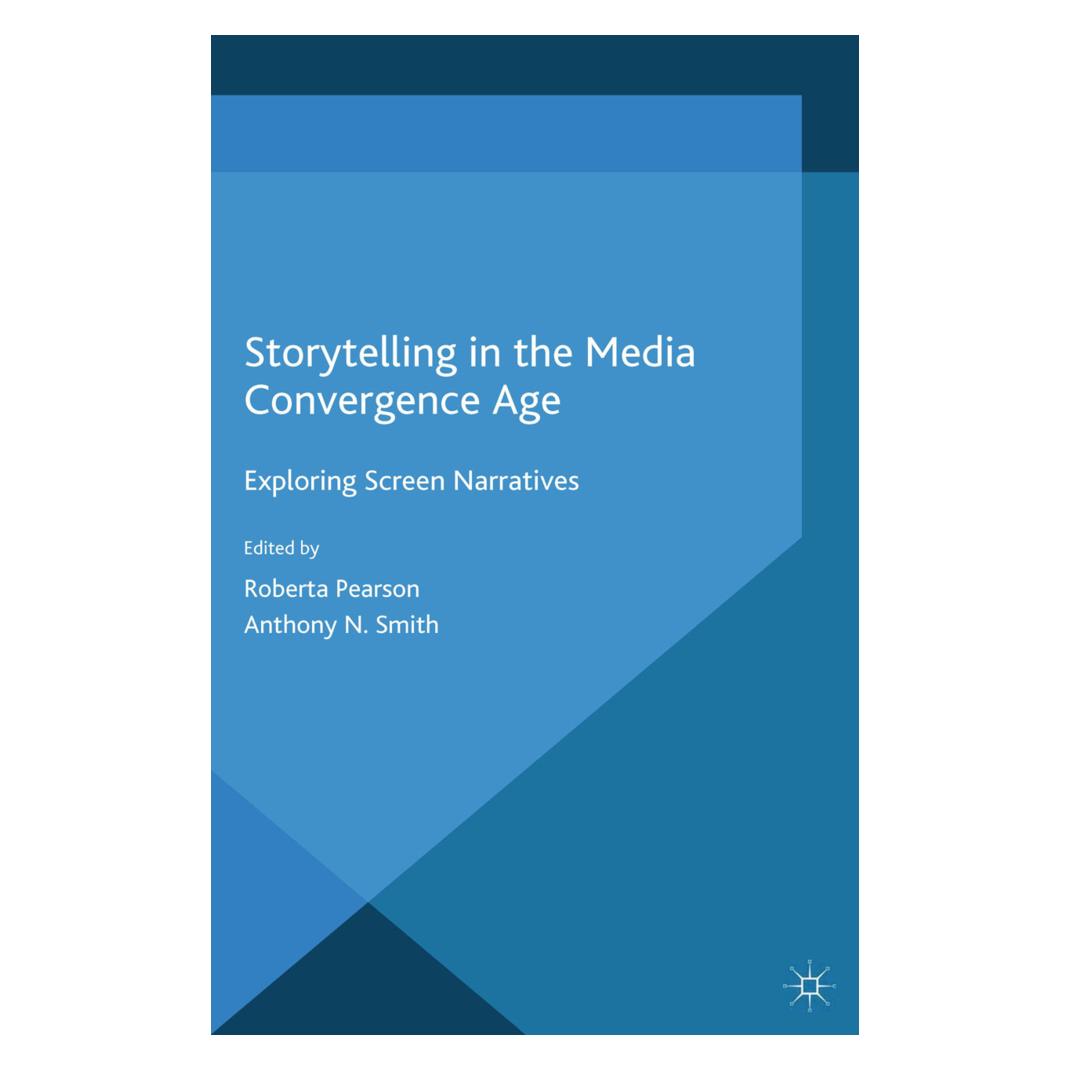 Springer Storytelling in the Media Convergence Age (Englisch, Softcover, A. Smith, R. Pearson) (55821479)