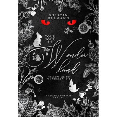 Your Soul in Wonderland, Gebundene Ausgabe von Kristin Ullmann, Nova MD
