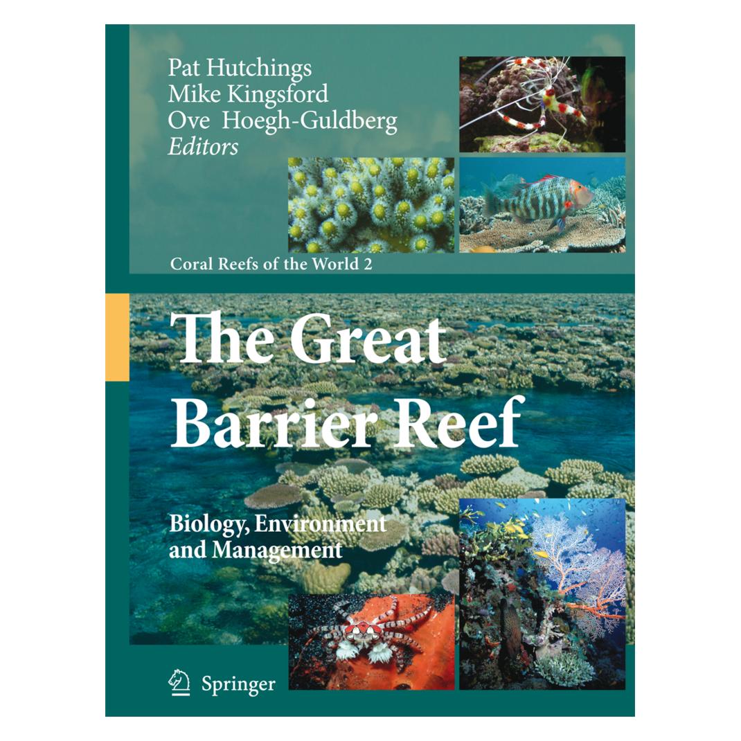 Springer The Great Barrier Reef (Englisch, Softcover, Michael J. Hutchings, Mike Kingsford, O. Hoegh-Guldberg, Ove Hoegh-Guldberg) (55165268)