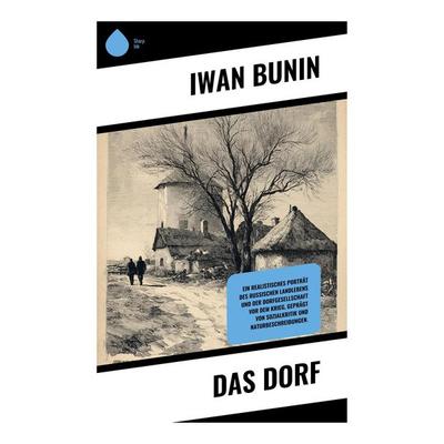 Das Dorf, Taschenbuch von Iwan Bunin, Copycat, 978-80-283-9497-4