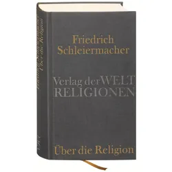 Insel, Fachbücher, Über die Religion (Deutsch, Hardcover, Friedrich Schleiermacher)