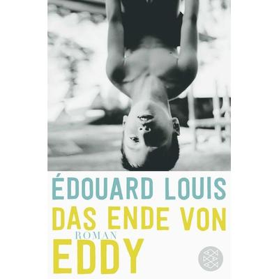 Das Ende von Eddy, Taschenbuch von Édouard Louis, Fischer Taschenbuch Verlag