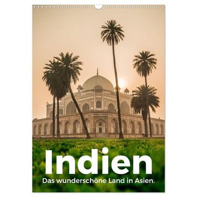 Indien - Das wunderschöne Land in Asien. (Wandkalender 2026 DIN A3 hoch), CALVENDO Monatskalender