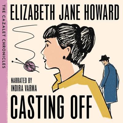 Casting Off - Elizabeth Jane Howard, Audio, 9781037402876